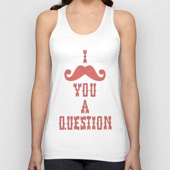 I mustache you a question Unisex Tank Top