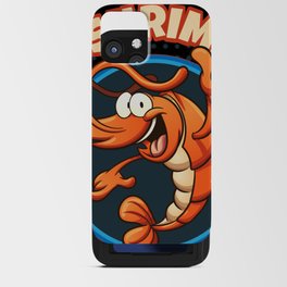 Shrimply The Best Shrimps Seafood iPhone Card Case