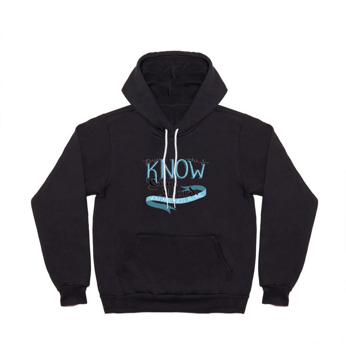 You Are Not Alone Hoody
