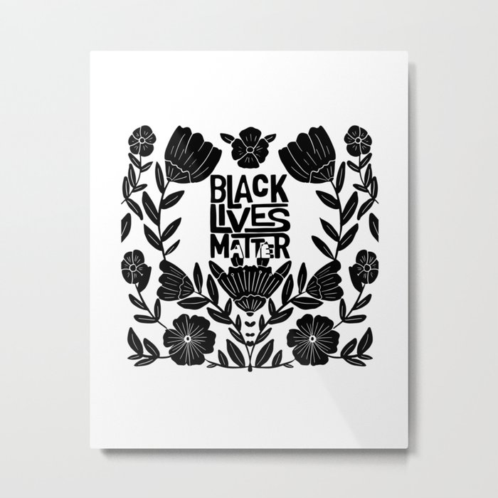 Black lives matter Metal Print