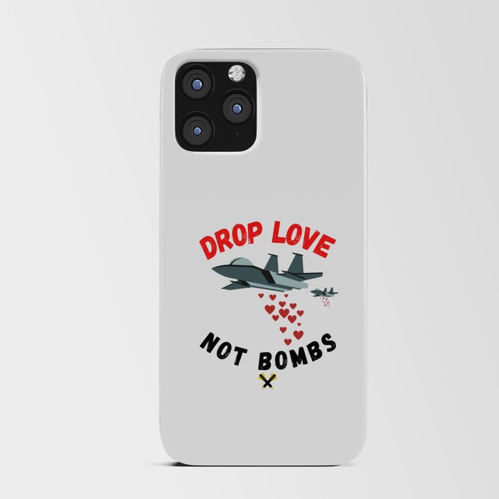 Airplane Drop Love Not Bombs iPhone Card Case