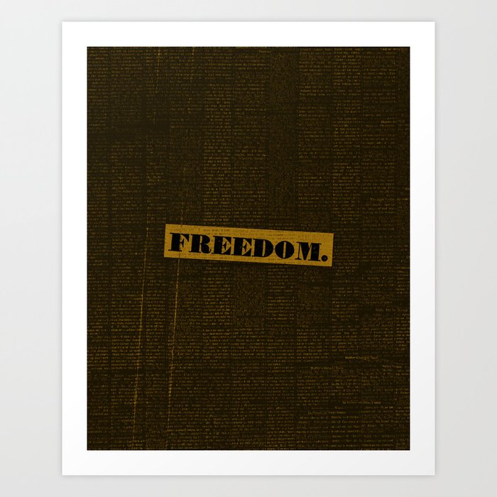my mind on freedom Art Print