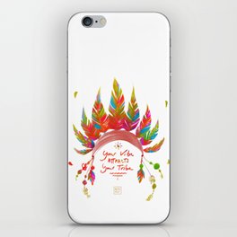 Your vibe attracts your tribe iPhone Skin