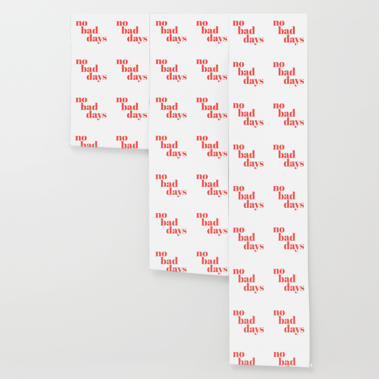 No Bad Days Ii Wallpaper By Typutopia Society6