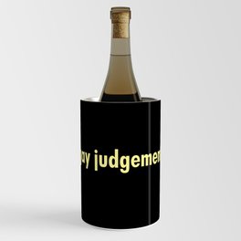 Gay Judgement Wine Chiller