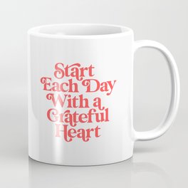Start Each Day With a Grateful Heart Mug