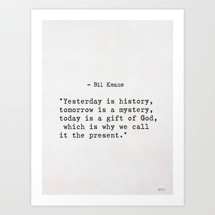 Bil Keane Quote Art Print By Wildpaperzero Society6