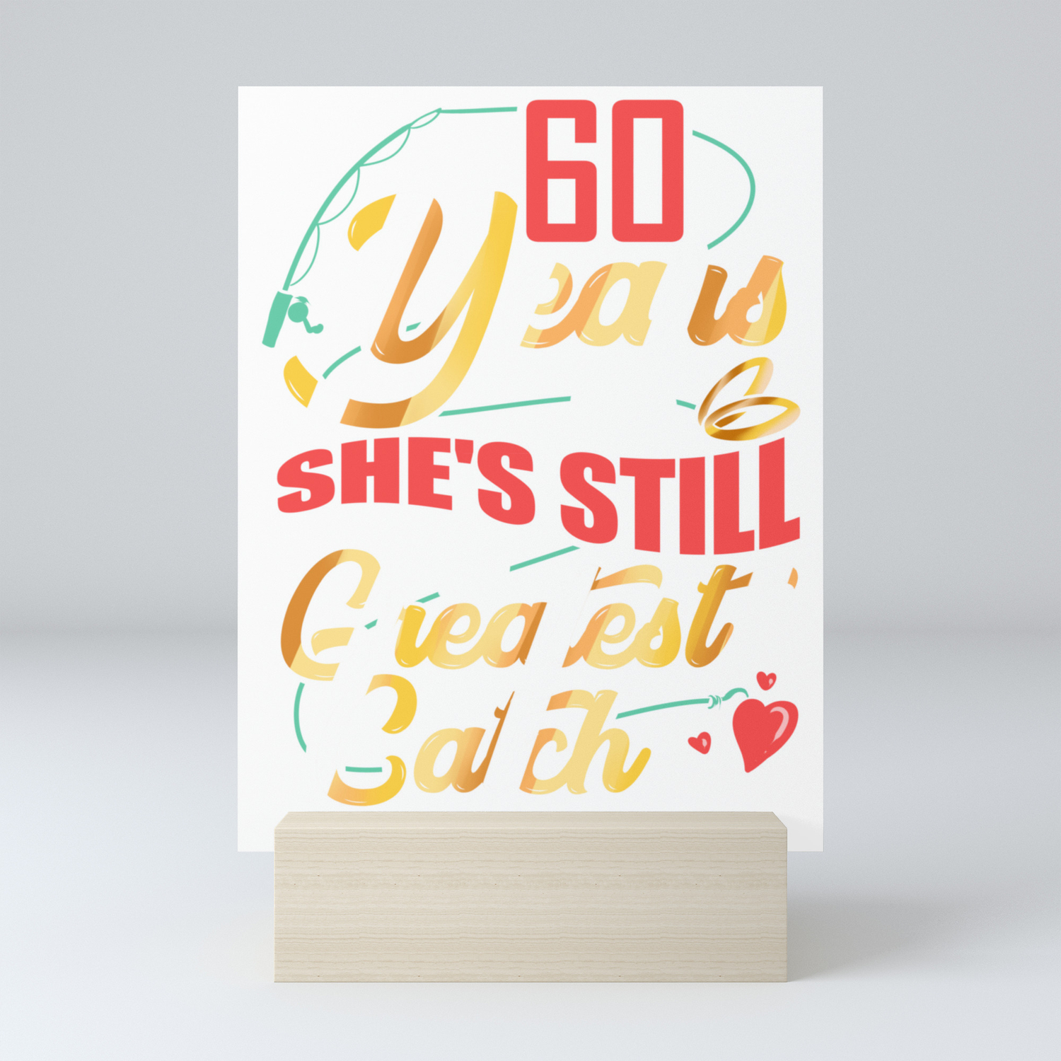 60th Wedding Anniversary 60 Years And She S Still My Greatest Catch Anniversary Gift For Wife Mini Art Print By Kanigdesigns Society6