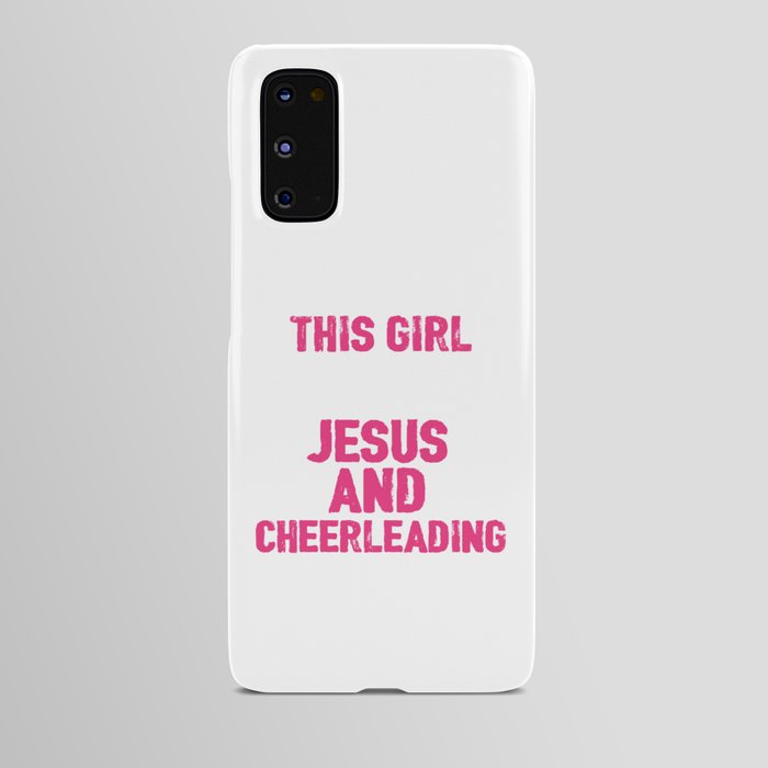 This Girl Runs On Jesus And Cheerleading Android Case