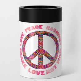 Love Peace Harmony Make Love Not War Peace Symbol Can Cooler
