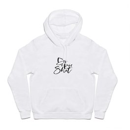 Do epic shit quote, Epic quote, Epic, Typography Print, Motivational Print, Inspirational, Art Print Hoody | Epicquote, Quote, Graphicdesign, Artprint, Typography, Positiveprints, Black And White, Doepicshit, Walldecor, Homedecor 