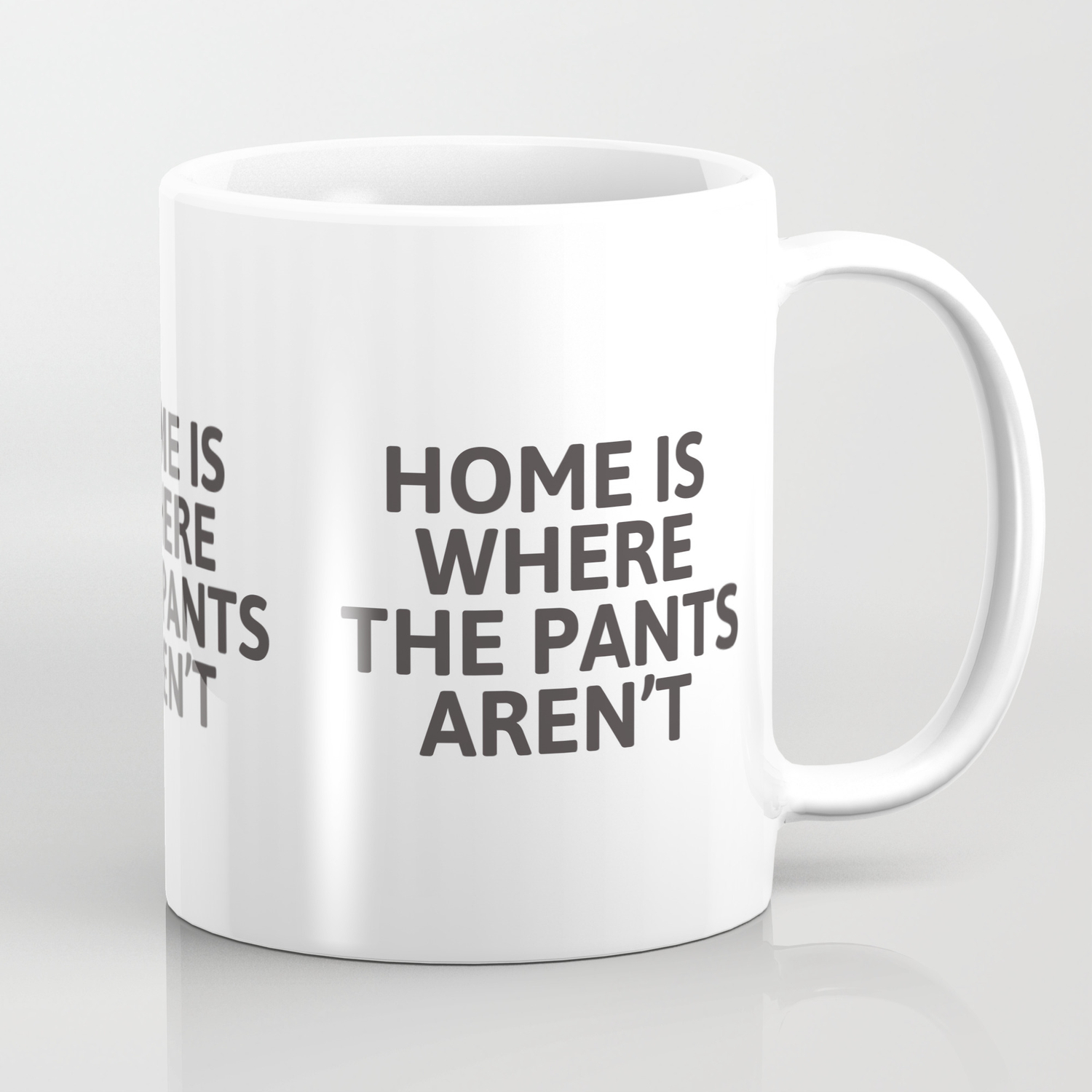 Details about  / Home Is Where The Pants Aren/'t Funny Illustrated Coffee Mug Drink Cup