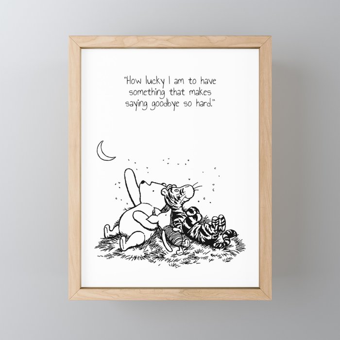 winnie baby nursery art pooh tigger and piglet quote Framed Mini Art Print