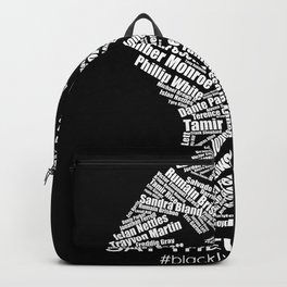 Black Lives Matter Say Their Names Raised Fist Backpack