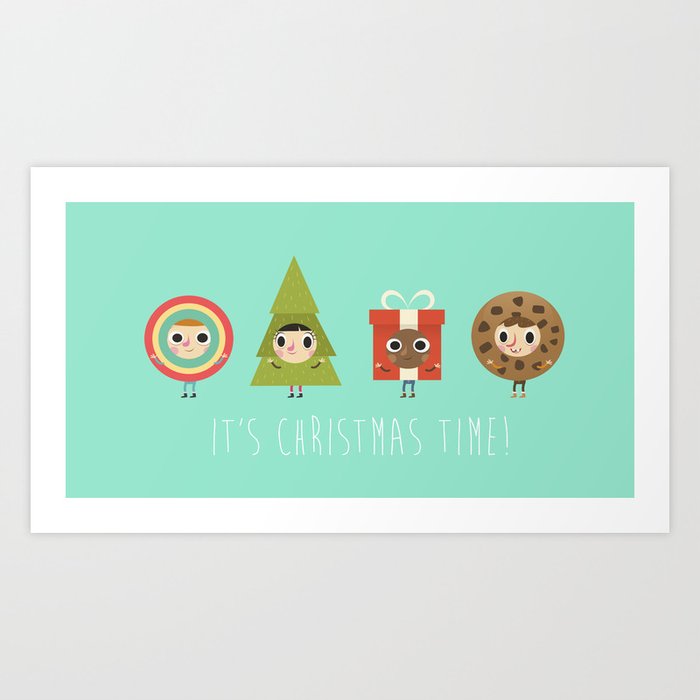 It´s Christmas Time! Art Print