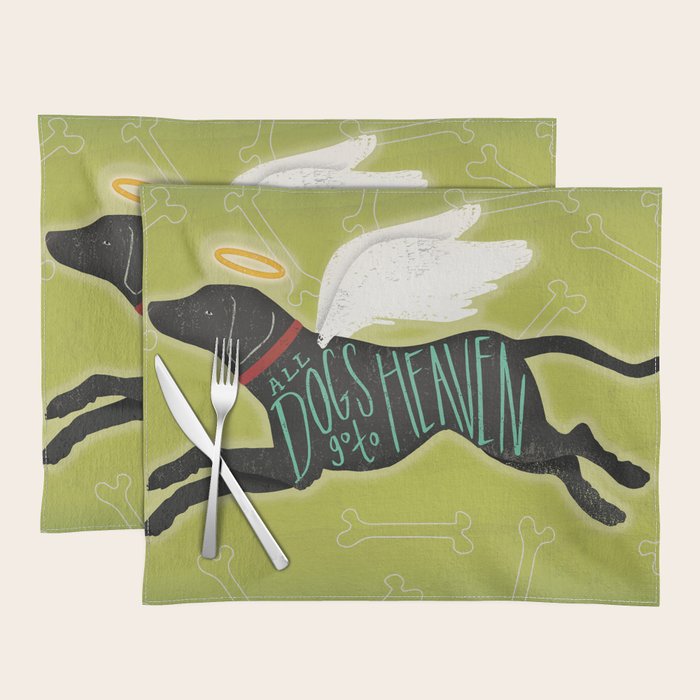 All Dogs Go To Heaven Black Dog Labrador Placemat by GrumpyBuffalo