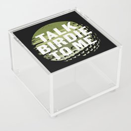 Talk Birdie To Me Funny Golf Acrylic Box