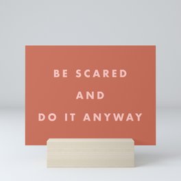 Inspirational Bravery Quote in Terra Cotta Mini Art Print