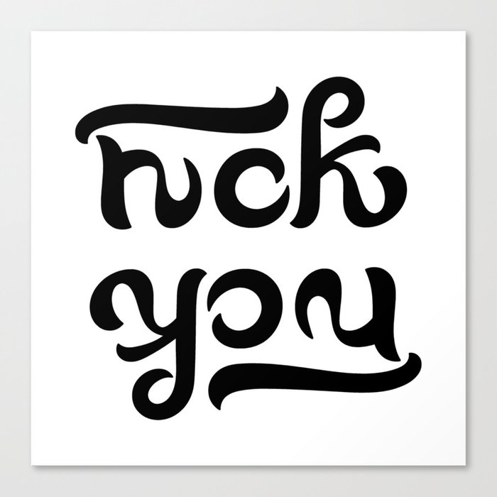 Ambigram generator F*CK YOU Canvas Print