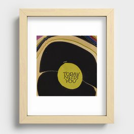 Today Needs You Recessed Framed Print