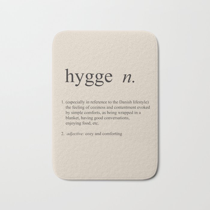 Hygge Definition Bath Mat