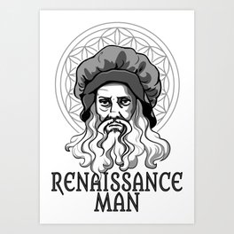 OG Renaissance Man Art Print