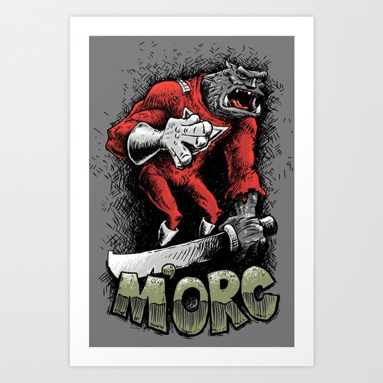 m'orc from orc Art Print