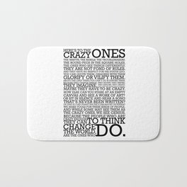 Here's To The Crazy Ones - Steve Jobs Badematte