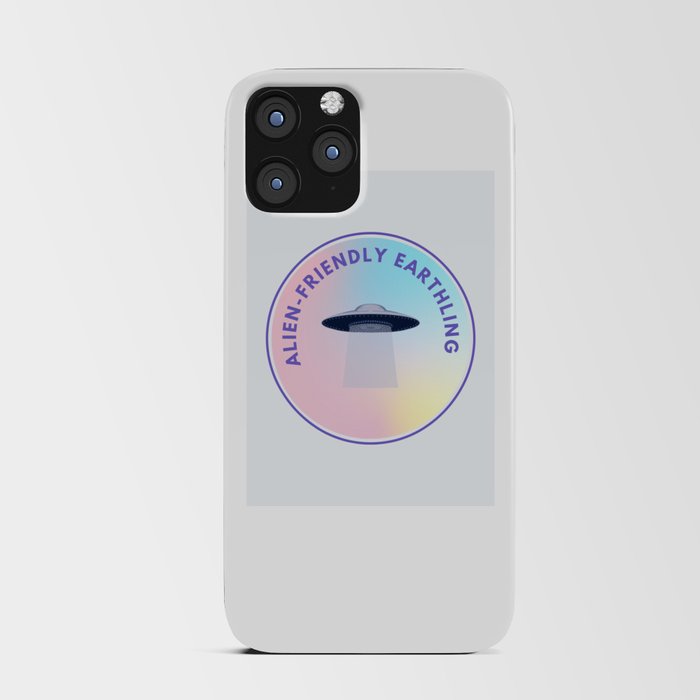 Alien-Friendly Earthling iPhone Card Case
