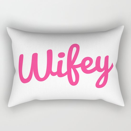 Wifey Quote Rectangular Pillow