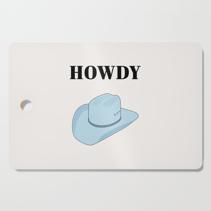 Howdy - Cowboy Hat Blue Cutting Board