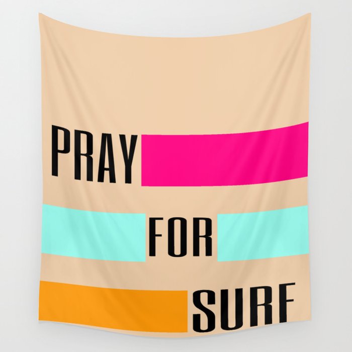 PRAY FOR SURF Wall Tapestry
