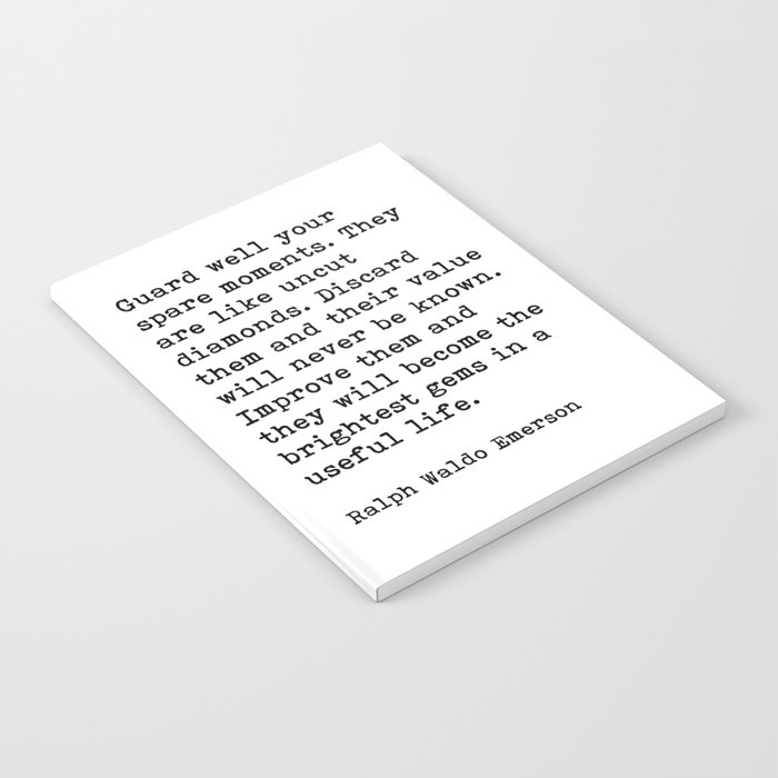 Guard Well Your Spare Moments, Ralph Waldo Emerson Quote Notebook
