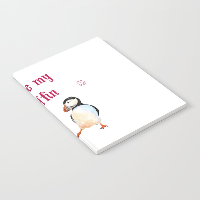 You're my Puffin - Valentine Day Notebook