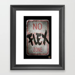 No Flex Zone Sign Framed Art Print