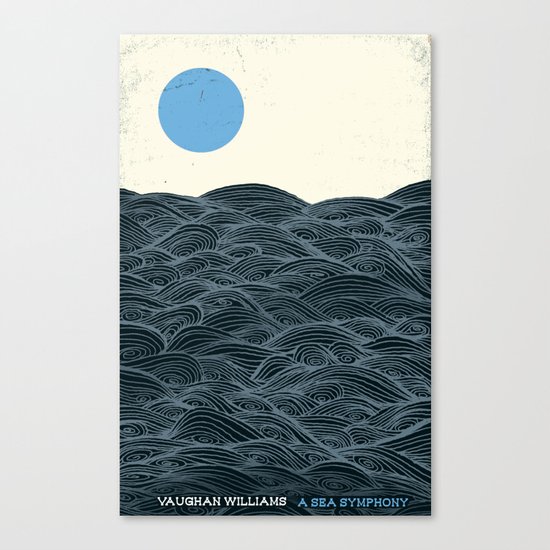 A Sea Symphony - Vaughan Williams Canvas Print