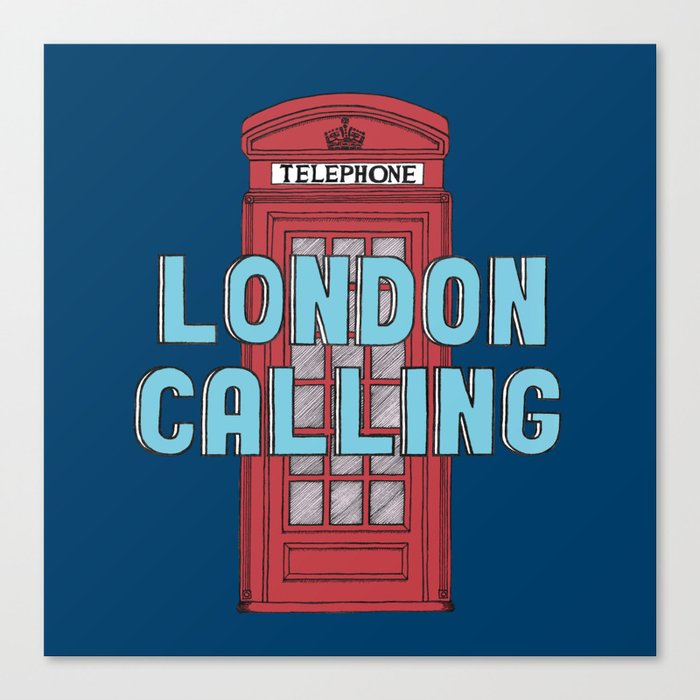 London Calling Canvas Print
