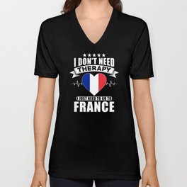 France I do not need Therapy V Neck T Shirt