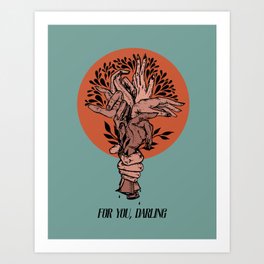 For You Darling - Blue Art Print