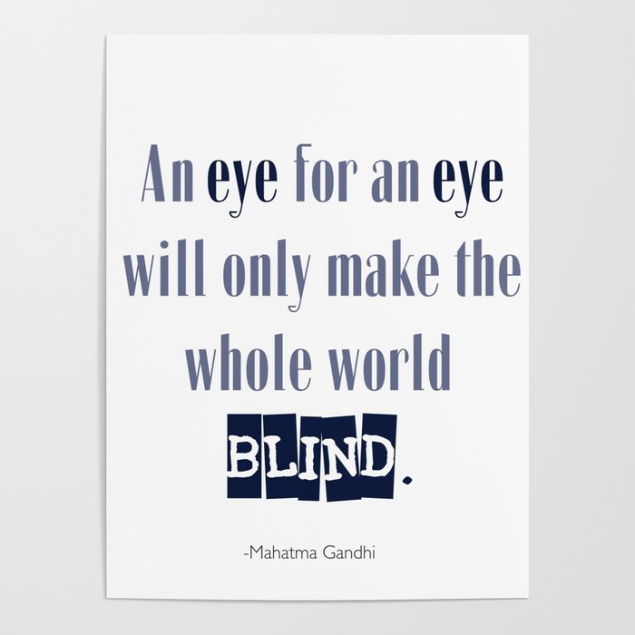 an eye for an eye gandhi quote
