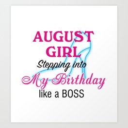 August Girl Birthday Art Print | Augustgirl, Birthdaygift, Augustbirthday, Graphicdesign 