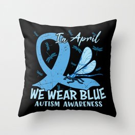 In April We Wear Blue Autism Awareness Throw Pillow