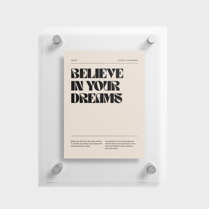 Believe In Your Dreams Quote Floating Acrylic Print