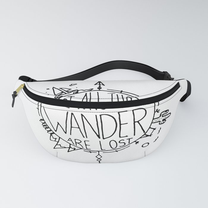 Not All Those who Wander are Lost Earth Fanny Pack