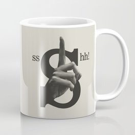 Sshh! Coffee Mug