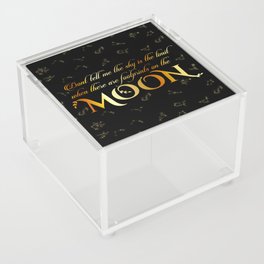 Inspirational moon quotes with constellations Acrylic Box