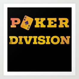 Poker Division Casino Card Gift gambling Art Print | Pokerface, Vegas, Gambling, Royal Flush, Card, Cards, Idea, Spades, Casino, Ace 