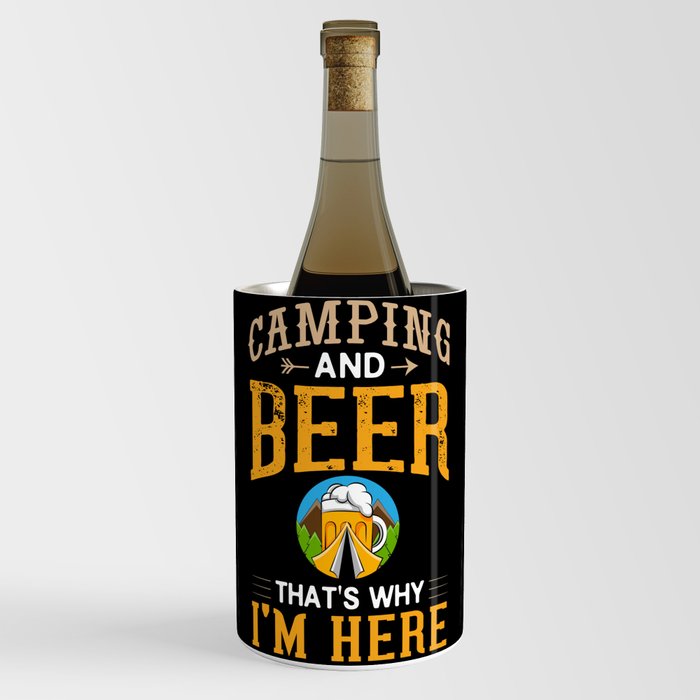 Camping Beer Drinking Beginner Camper Wine Chiller