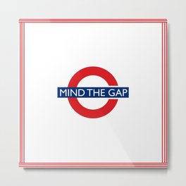 London Underground Mind The Gap Metal Print | Collage, Sign, Tube, Iconic, Train, Travel, Underground, Transport, Subway, England 