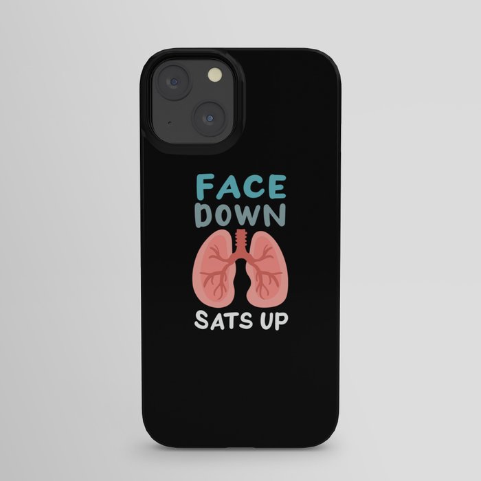 Face Down Sats Up iPhone Case